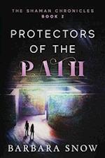 Protectors of the Path