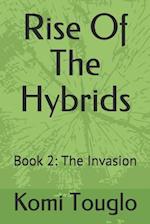 Rise of the Hybrids