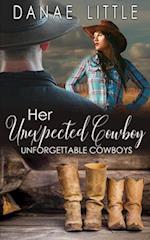 Her Unexpected Cowboy