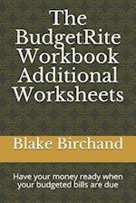 The Budgetrite Workbook -- Additional Worksheets