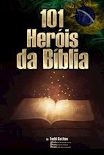 101 Heróis Da Bíblia