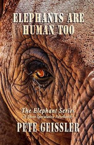 Elephants are Human Too