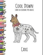 Cool Down - Libro Da Colorare Per Adulti