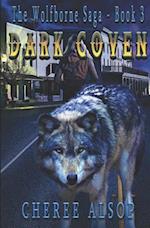 Dark Coven: The Wolfborne Saga Book 3 