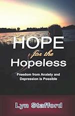 Hope For The Hopeless