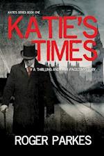 Katie's Times