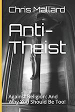 Anti-Theist