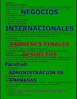 Negocios Internacionales-Exámenes Finales Resueltos