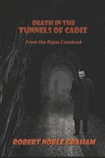 Death in the Tunnels of Cadiz