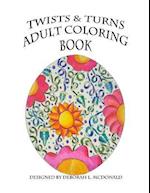 Twists & Turns Adult Coloring Book