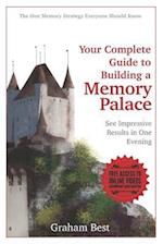 Your Complete Guide to Building a Memory Palace