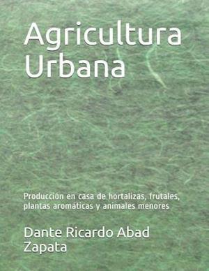 Agricultura Urbana