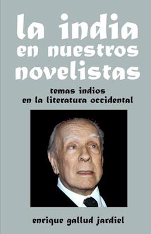 La India En Nuestros Novelistas