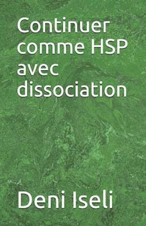 Continuer Comme Hsp Avec Dissociation