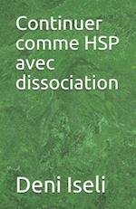 Continuer Comme Hsp Avec Dissociation