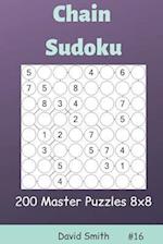 Chain Sudoku - 200 Master Puzzles 8x8 Vol.16