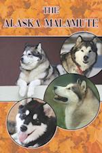 The Alaska Malamute