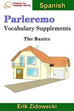 Parleremo Vocabulary Supplements - The Basics - Spanish