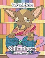 Easy Color by Numbers Adult Coloring Book of Chihuahuas