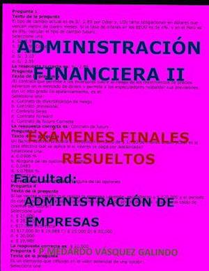 Administración Financiera II-Exámenes Finales Resueltos