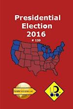 2016 Presidential Election 120 (Edizione Italiana)