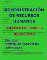 Administración de Recursos Humanos-Exámenes Finales Resueltos
