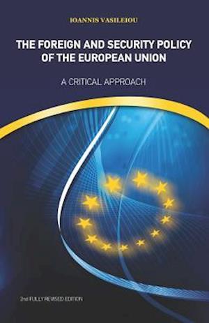 The Foreign and Security Policy of the European Union