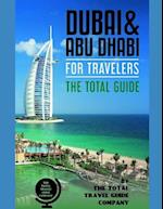 Dubai & Abu Dhabi for Travelers. the Total Guide