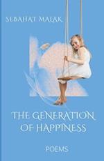 The Generation of Happiness: Poems 