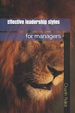 Effective Leadership Styles for Managers