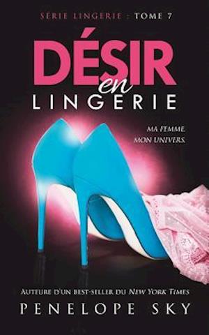 Désir En Lingerie