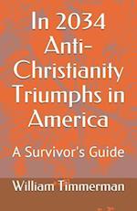 In 2034 Anti-Christianity Triumphs in America