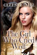 The Girl Who Cried Wolf