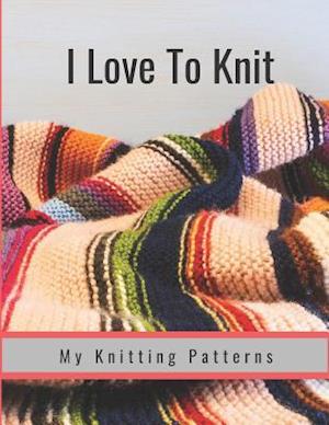 I Love to Knit