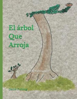 El Árbol Que Arroja