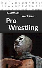 Real World Word Search: Pro Wrestling 