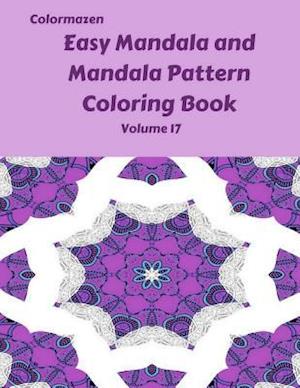 Easy Mandala and Mandala Pattern Coloring Book Volume 17