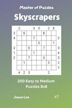 Master of Puzzles Skyscrapers - 200 Easy to Medium Puzzles 8x8 Vol. 7