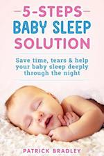 5 Steps Baby Sleep Solution