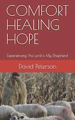 Comfort Healing Hope