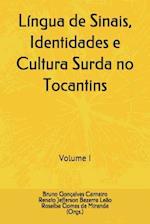 Língua de Sinais, Identidades e Cultura Surda no Tocantins