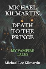 Michael Kilmartin My Vampire Tales