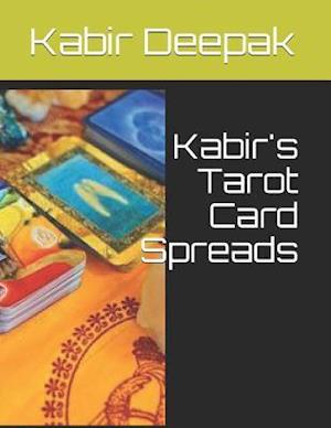 Kabir's Tarot Card Spreads