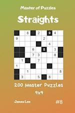 Master of Puzzles Straights - 200 Master Puzzles 9x9 Vol.8