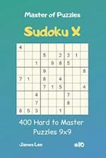 Master of Puzzles Sudoku X - 400 Hard to Master Puzzles 9x9 Vol.10