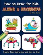 How to Draw for Kids - Aliens & Spaceships