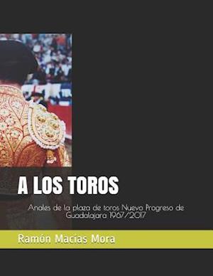 A Los Toros