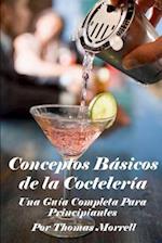 Conceptos Básicos de la Coctelería