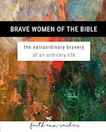 Brave Women of the Bible