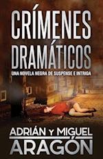 Crímenes Dramáticos